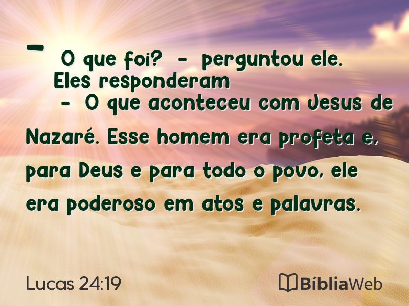 Lucas 24:19 em imagem para compartilhar