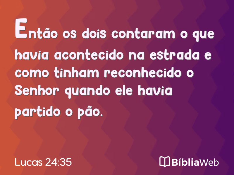 Lucas 24:35 em imagem para compartilhar