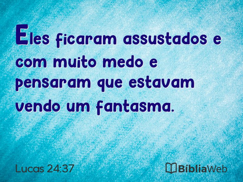 Lucas 24:37 em imagem para compartilhar