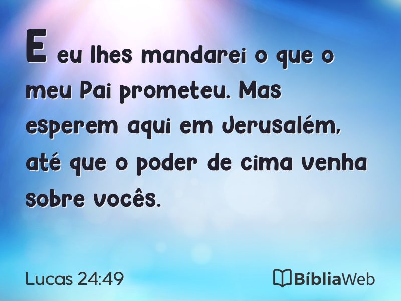 Lucas 24:49 em imagem para compartilhar