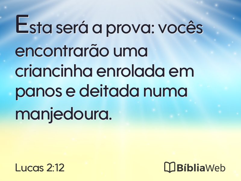 Lucas 2:12 em imagem para compartilhar