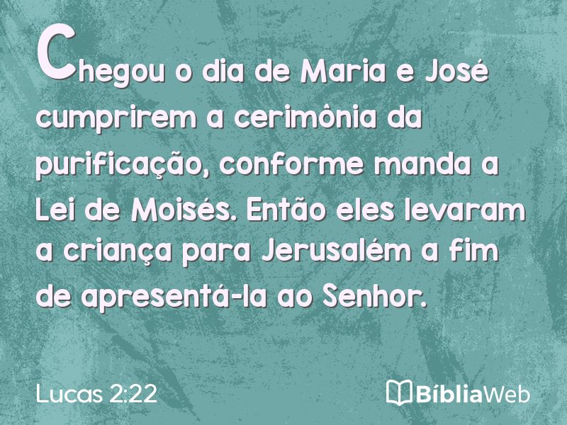 Lucas 2:22 em imagem para compartilhar