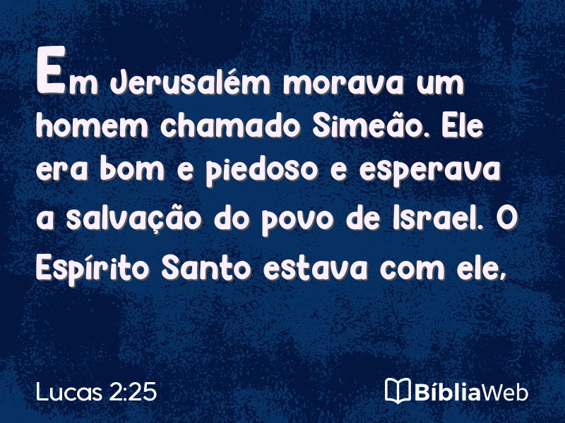 Lucas 2:25 em imagem para compartilhar