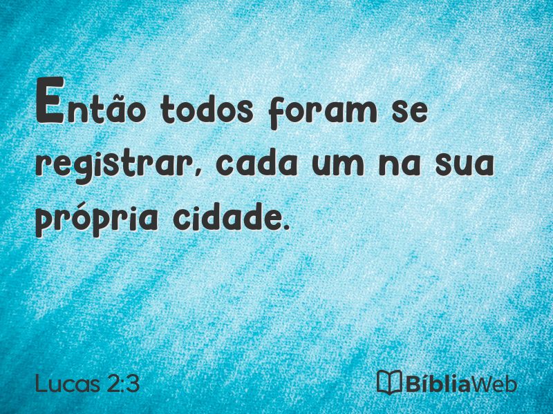 Lucas 2:3 em imagem para compartilhar
