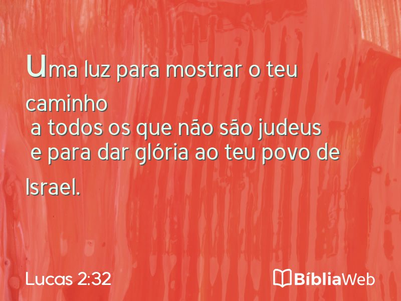 Lucas 2:32 em imagem para compartilhar