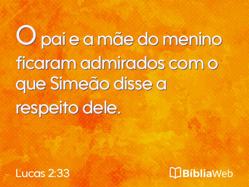 Lucas 2:33 em imagem para compartilhar
