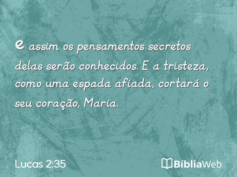 Lucas 2:35 em imagem para compartilhar