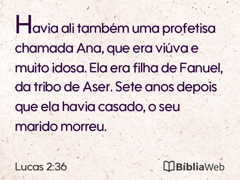 Lucas 2:36 em imagem para compartilhar