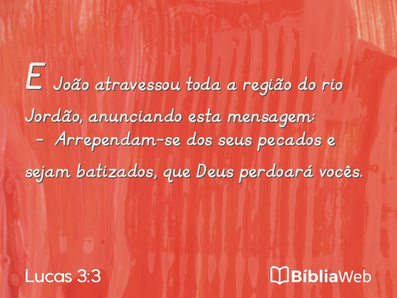 Lucas 3:3 em imagem para compartilhar