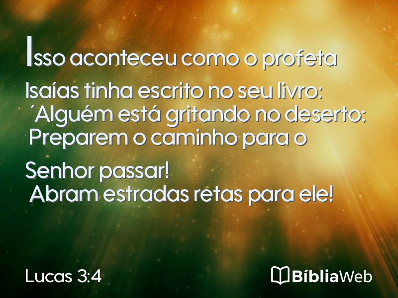 Lucas 3:4 em imagem para compartilhar