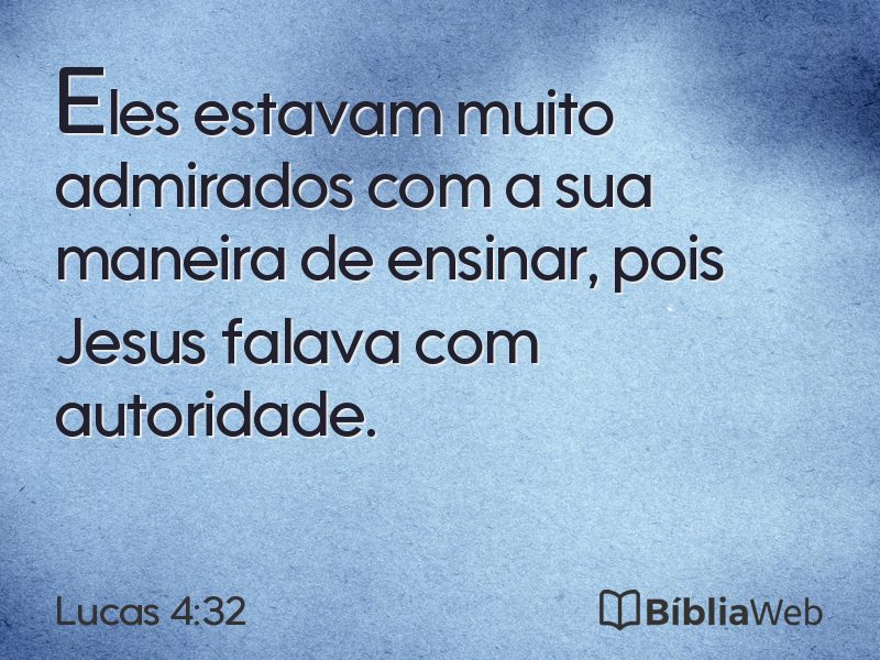 Lucas 4:32 em imagem para compartilhar