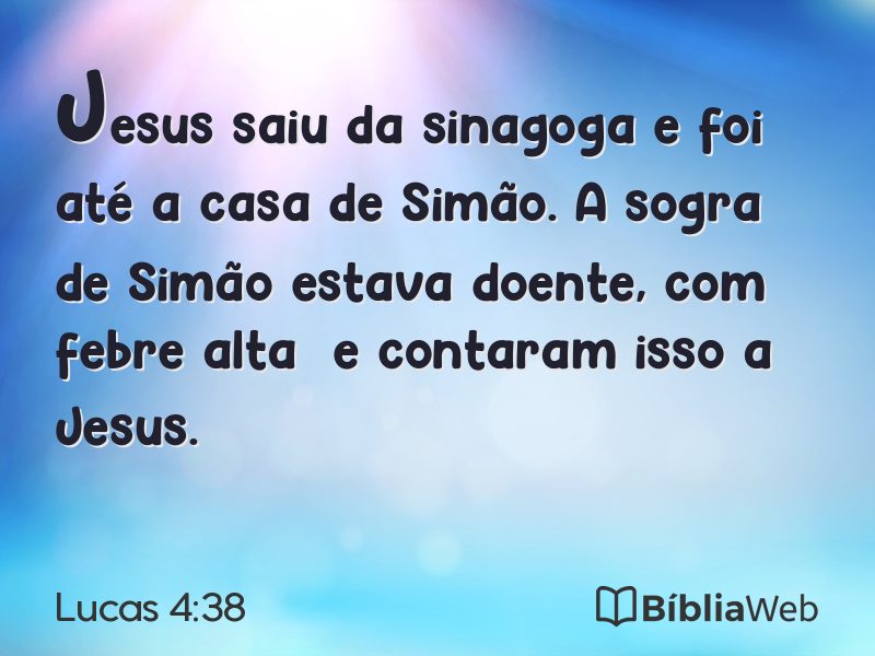 Lucas 4:38 em imagem para compartilhar