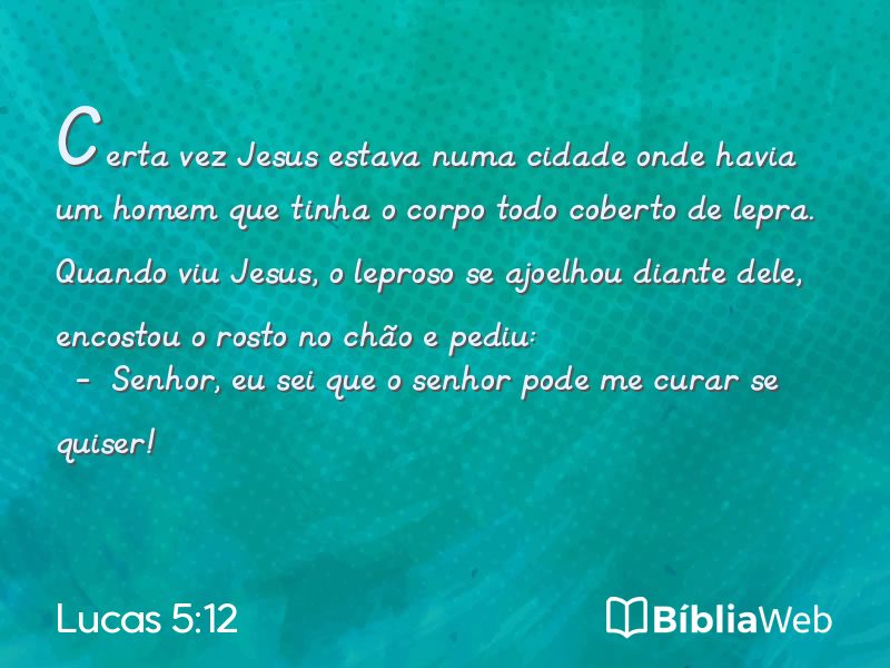 Lucas 5:12 em imagem para compartilhar