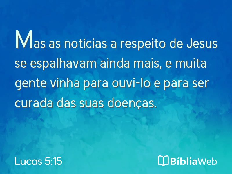 Lucas 5:15 em imagem para compartilhar