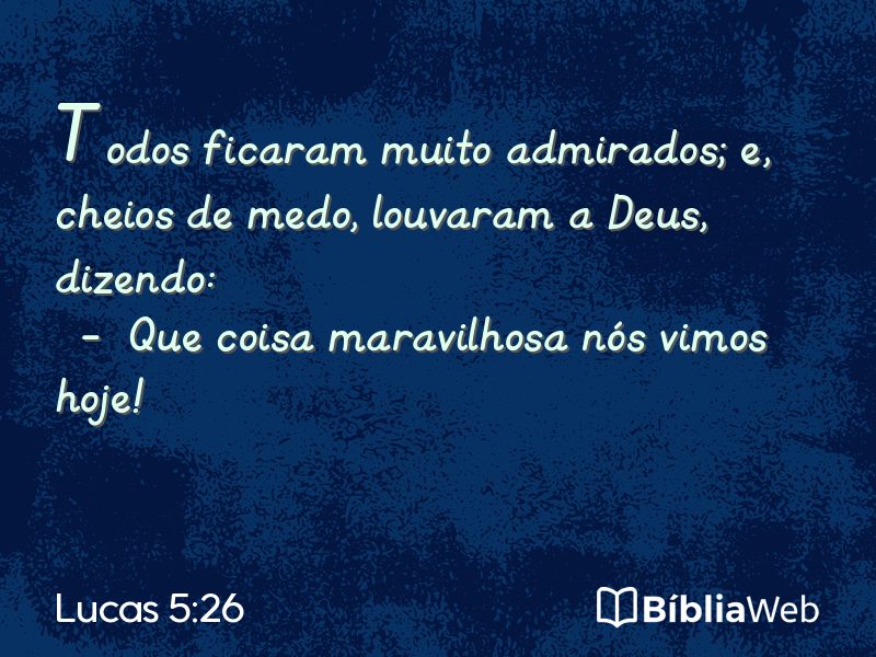 Lucas 5:26 em imagem para compartilhar