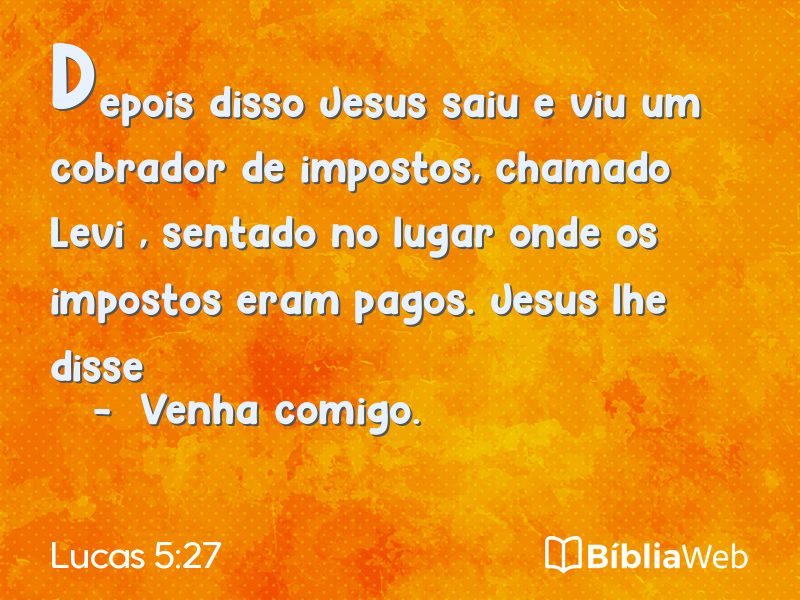 Lucas 5:27 em imagem para compartilhar
