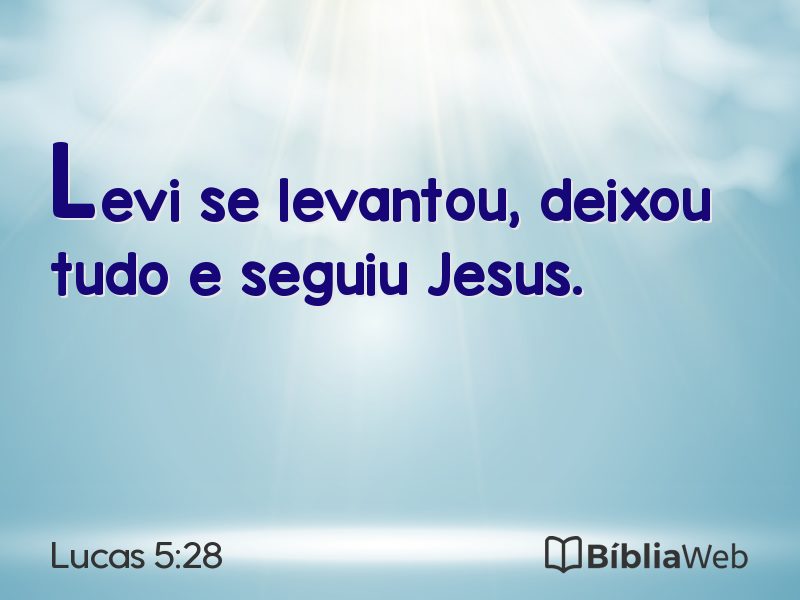 Lucas 5:28 em imagem para compartilhar