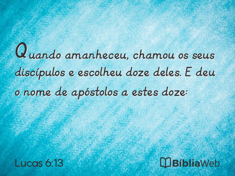 Lucas 6:13 em imagem para compartilhar