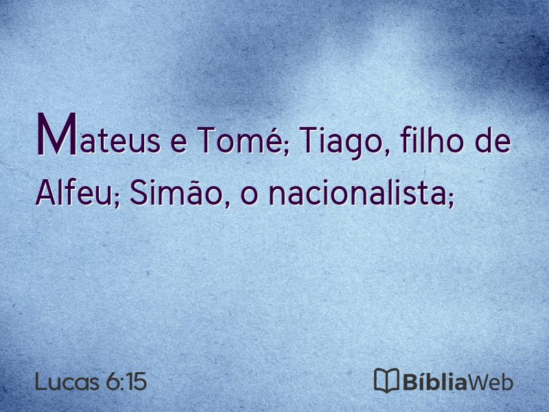 Lucas 6:15 em imagem para compartilhar