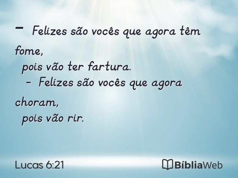 Lucas 6:21 em imagem para compartilhar
