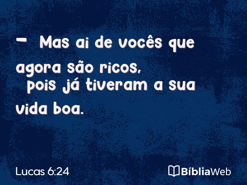 Lucas 6:24 em imagem para compartilhar