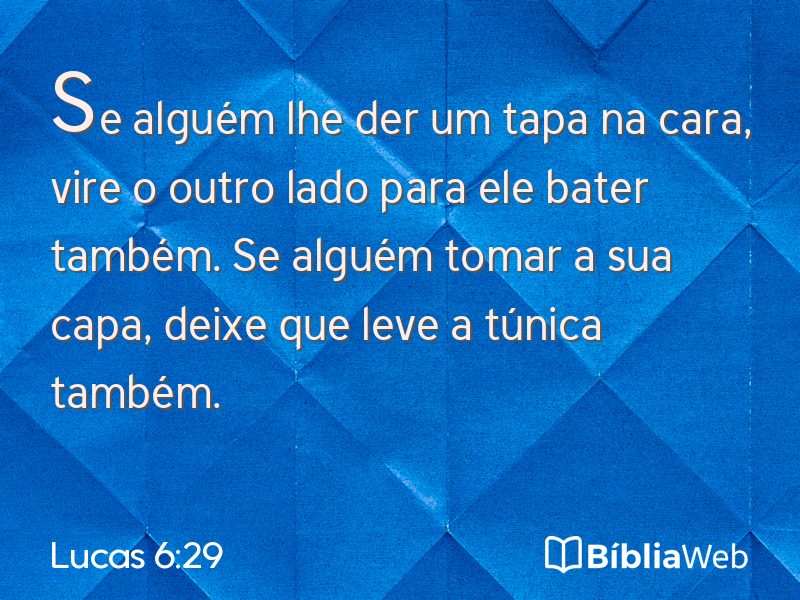 Lucas 6:29 em imagem para compartilhar