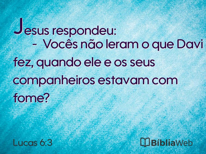 Lucas 6:3 em imagem para compartilhar