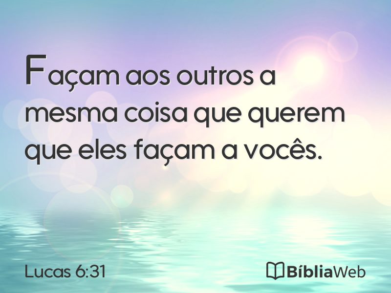 Lucas 6:31 em imagem para compartilhar