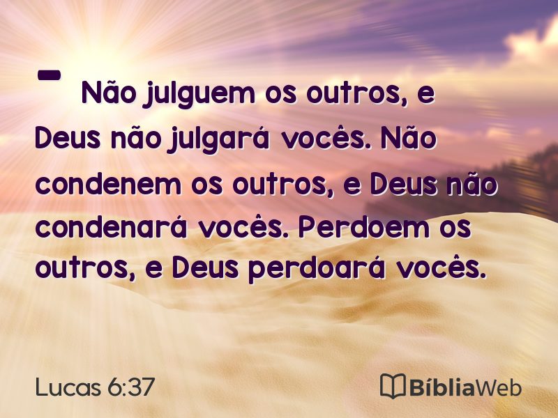 Lucas 6:37 em imagem para compartilhar