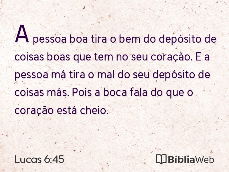 Lucas 6:45 em imagem para compartilhar
