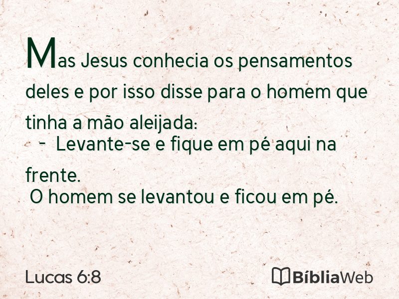 Lucas 6:8 em imagem para compartilhar