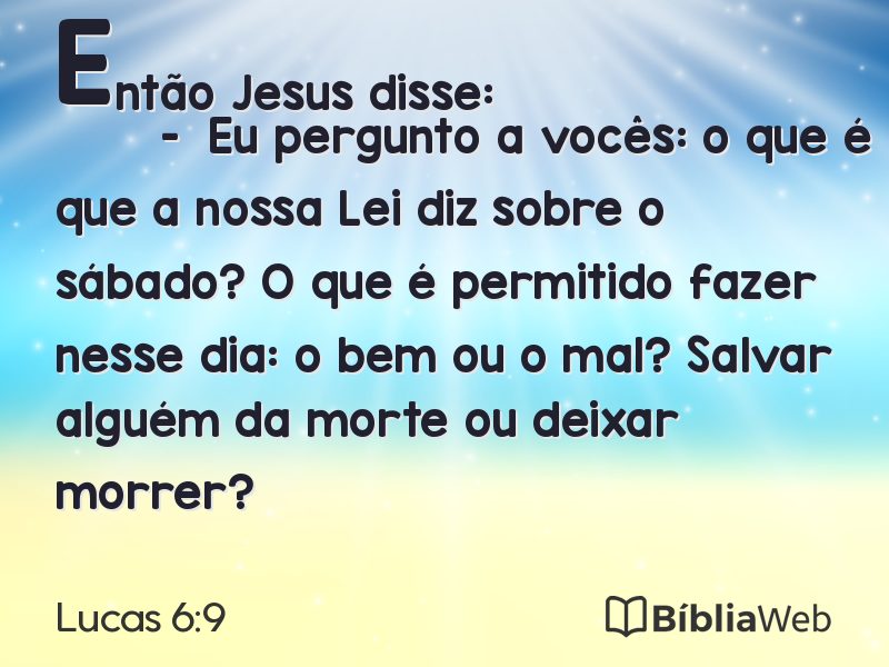 Lucas 6:9 em imagem para compartilhar