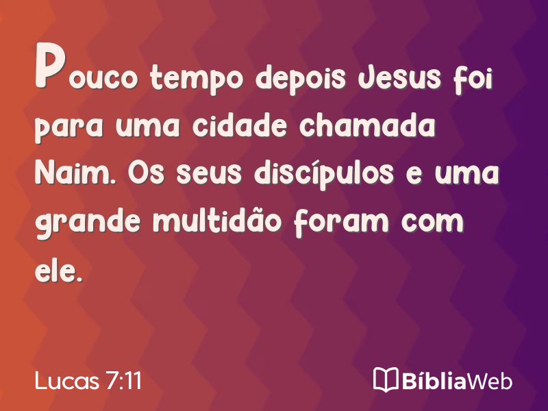 Lucas 7:11 em imagem para compartilhar