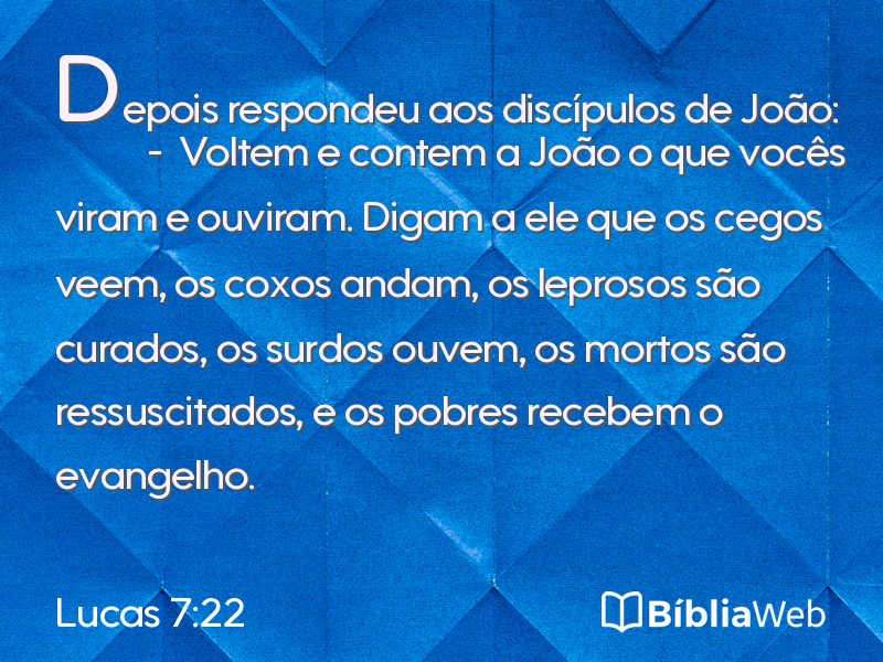 Lucas 7:22 em imagem para compartilhar
