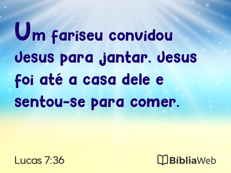 Lucas 7:36 em imagem para compartilhar
