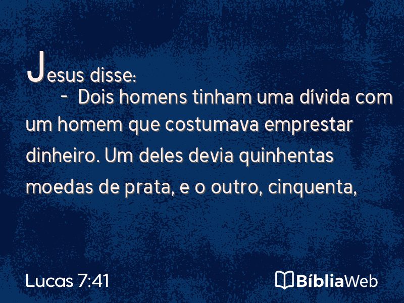 Lucas 7:41 em imagem para compartilhar