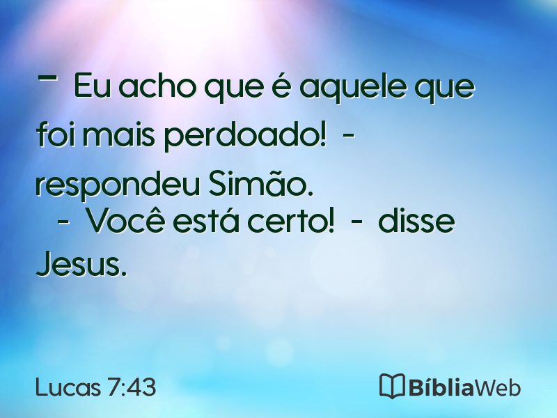 Lucas 7:43 em imagem para compartilhar
