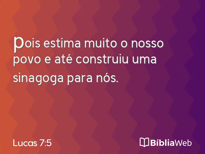 Lucas 7:5 em imagem para compartilhar