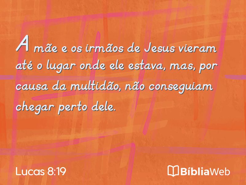 Lucas 8:19 em imagem para compartilhar