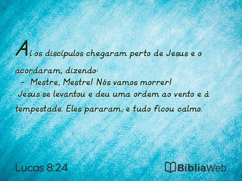 Lucas 8:24 em imagem para compartilhar