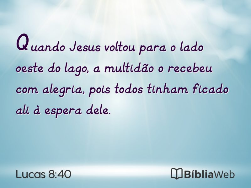 Lucas 8:40 em imagem para compartilhar