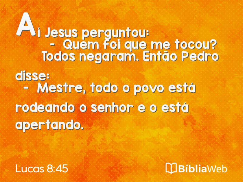 Lucas 8:45 em imagem para compartilhar