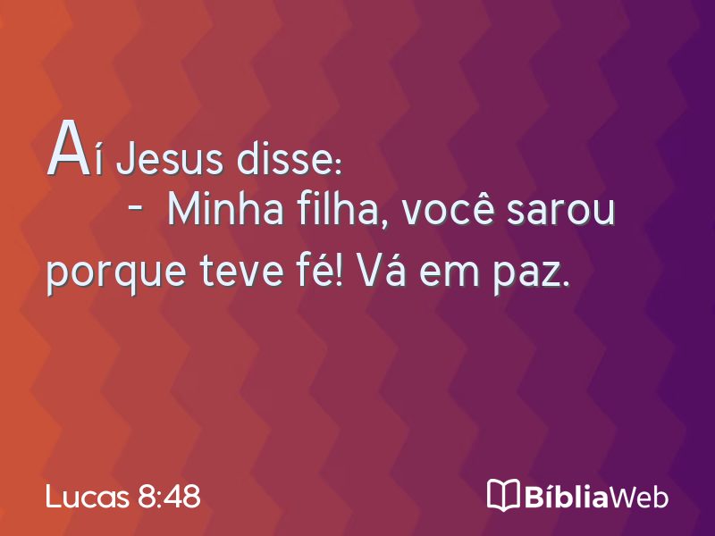 Lucas 8:48 em imagem para compartilhar