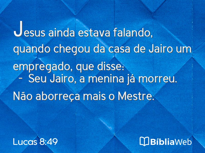 Lucas 8:49 em imagem para compartilhar
