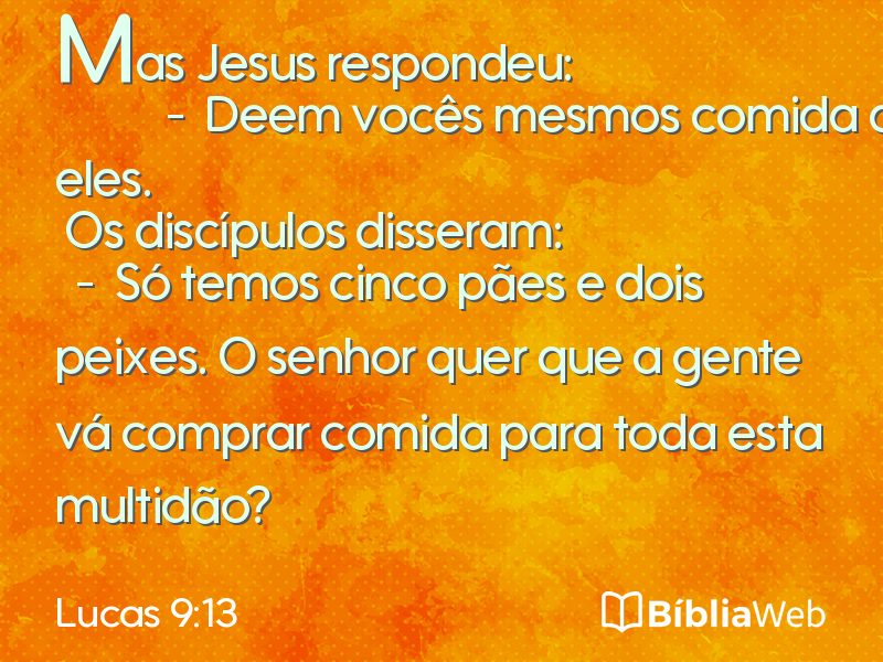 Lucas 9:13 em imagem para compartilhar