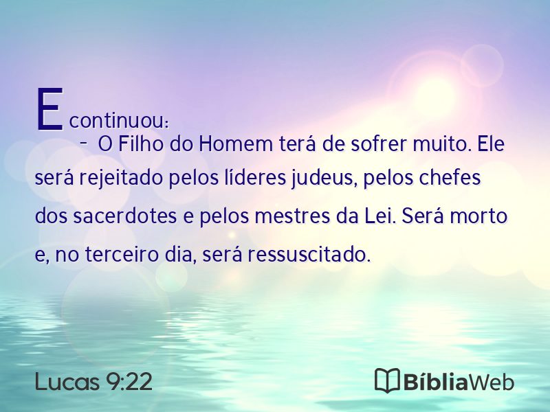 Lucas 9:22 em imagem para compartilhar