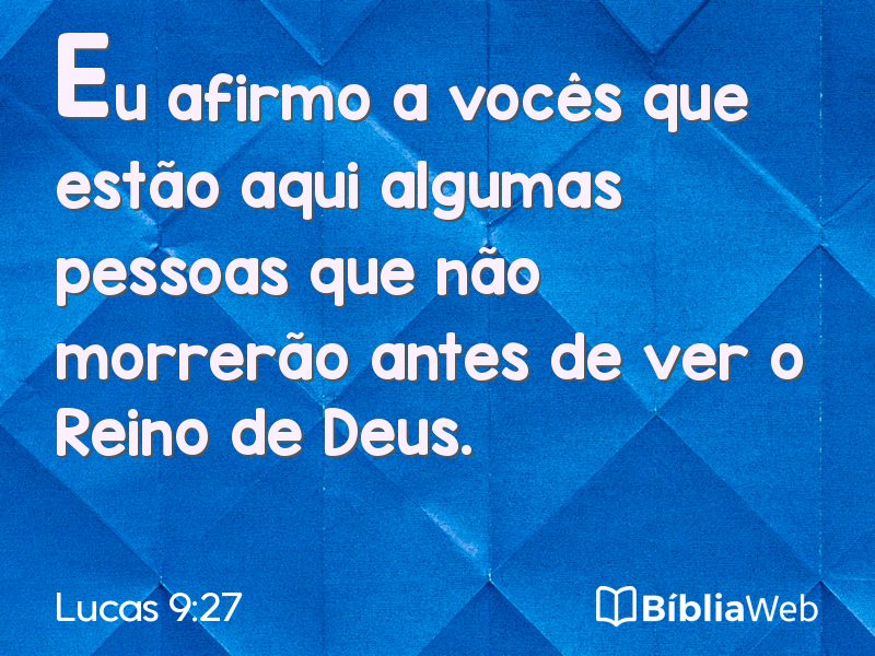 Lucas 9:27 em imagem para compartilhar