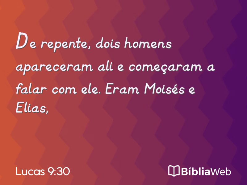 Lucas 9:30 em imagem para compartilhar