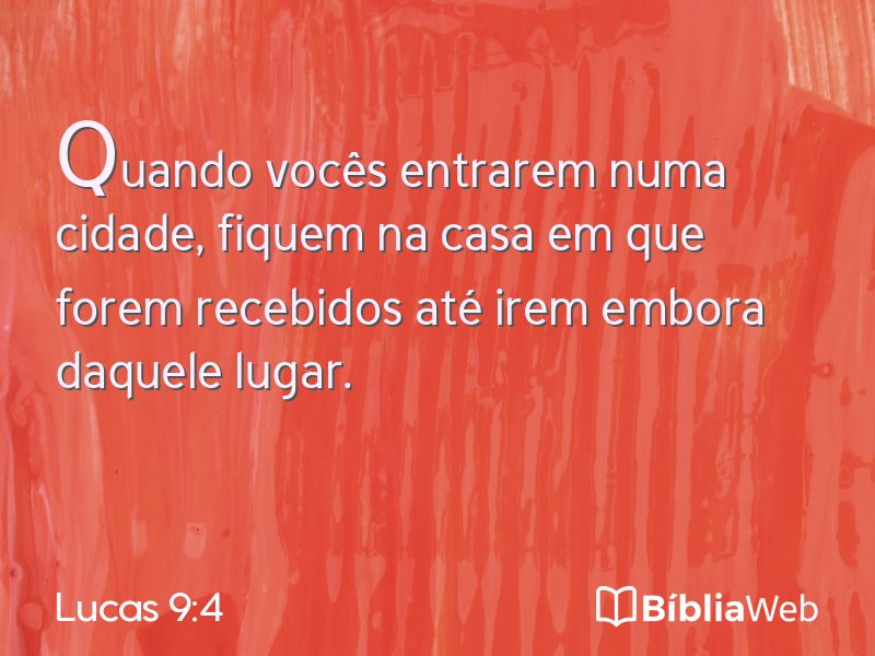 Lucas 9:4 em imagem para compartilhar