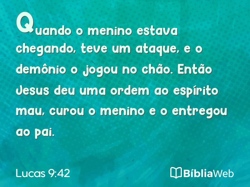 Lucas 9:42 em imagem para compartilhar